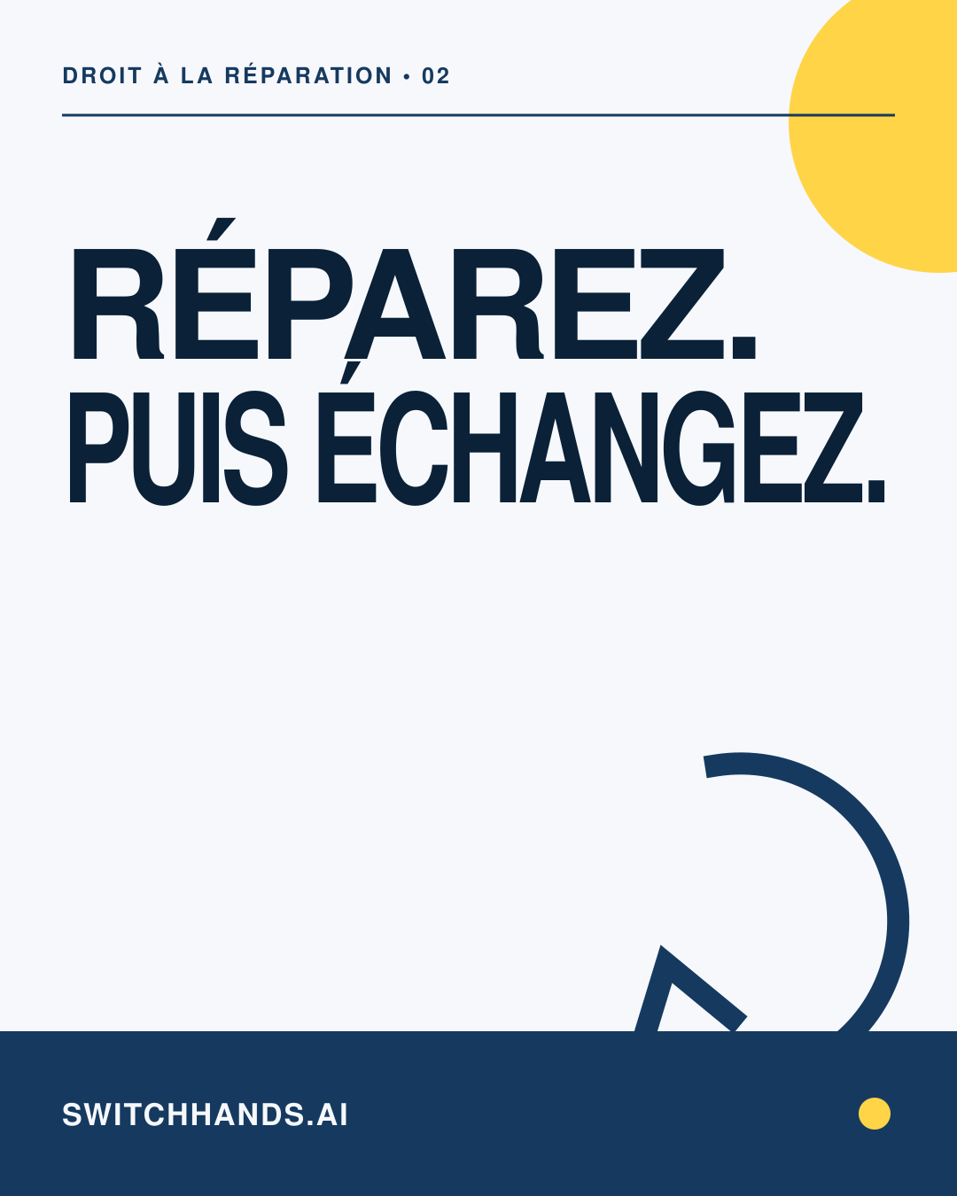 Graphisme minimaliste SwitchHands indiquant Réparez puis échangez en bleu profond avec un seul cercle jaune