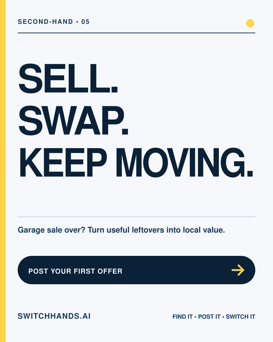 Minimal SwitchHands Journal graphic reading Sell, Swap, Keep Moving in deep blue with a yellow circular exchange detail